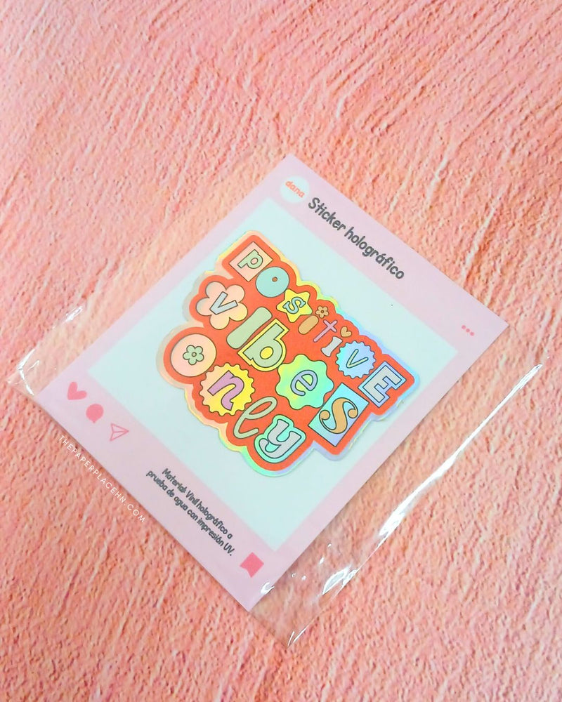 Positive Vibes - Sticker Holográfico - Dana Atelier
