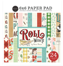 Roll With It - Paper Pad 6x6 - Echo Park