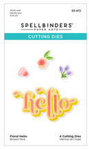 Floral Hello - Stencil y Troquel - Spellbinders